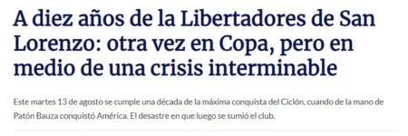 "Recuperação do San Lorenzo e 10 Anos da Conquista da Libertadores são Destaques no Ciclón em Jornais Argentinos"