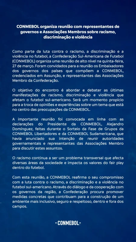 Conmebol agenda encontro com governos e federações para discutir racismo